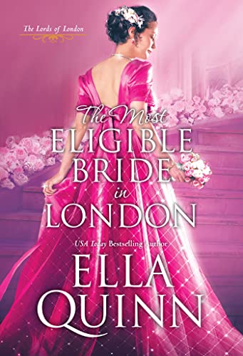 The Most Eligible Bride in London [Paperback]