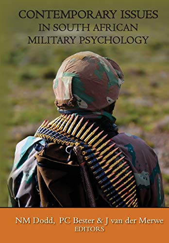 Contemporary Issues In South African Military Psychology