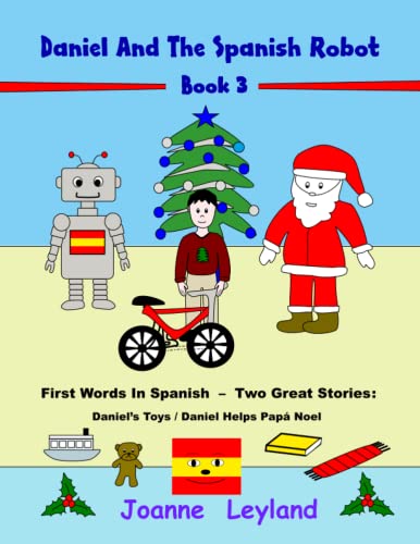 Daniel And The Spanish Robot - Book 3