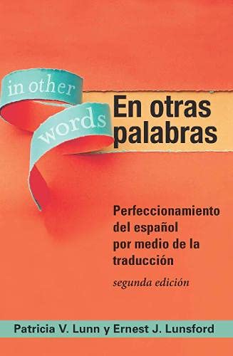 En Otras Palabras, Segunda Edicin En Otras Palabras Perfeccionamiento Del Esp [Paperback]