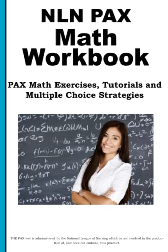 Nln Pax Math Workbook Pax Math Exercises, Tutorials And  Multiple Choice Strate [Paperback]