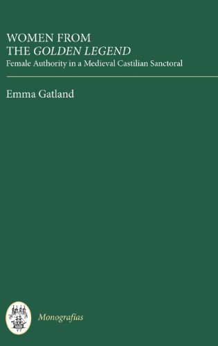 Women from the &ltI&gtGolden Legend&lt/I&gt Female Authority in a Medieval  [Hardcover]