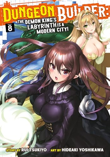 Dungeon Builder The Demon King's Labyrinth is a Modern City (Manga) Vol. 8 [Paperback]