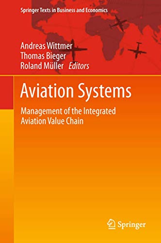 Aviation Systems Management of the Integrated Aviation Value Chain [Hardcover]