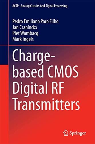 Charge-based CMOS Digital RF Transmitters [Hardcover]