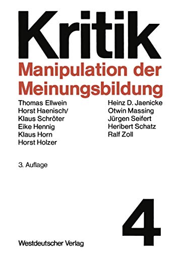 Manipulation der Meinungsbildung Zum Problem hergestellter ffentlichkeit [Paperback]