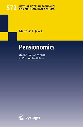 Pensionomics On the Role of PAYGO in Pension Portfolios [Paperback]