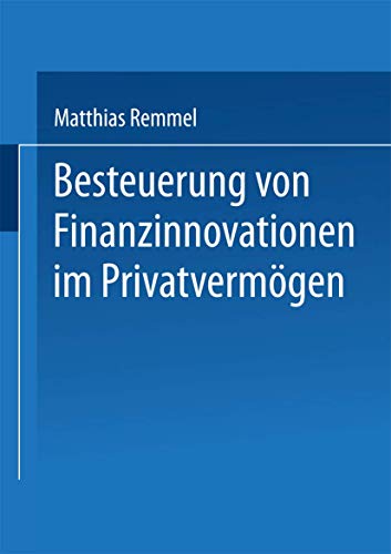 Besteuerung von Finanzinnovationen im Privatvermgen [Paperback]