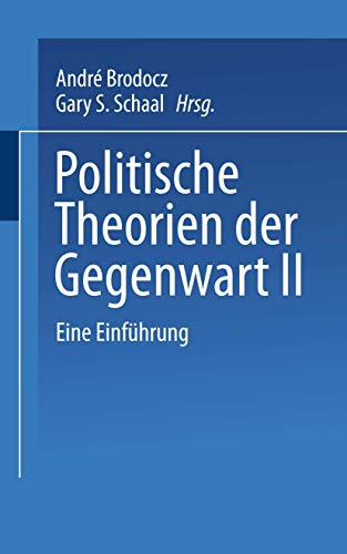 Politische Theorien der Gegenwart II Eine Einfhrung [Paperback]