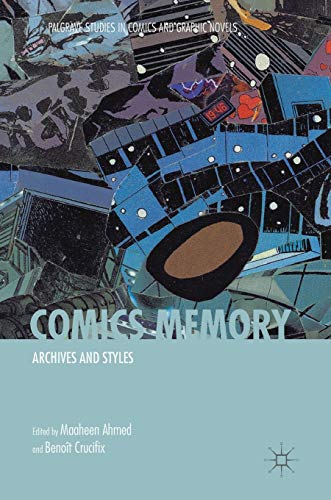 Comics Memory Archives and Styles [Hardcover]