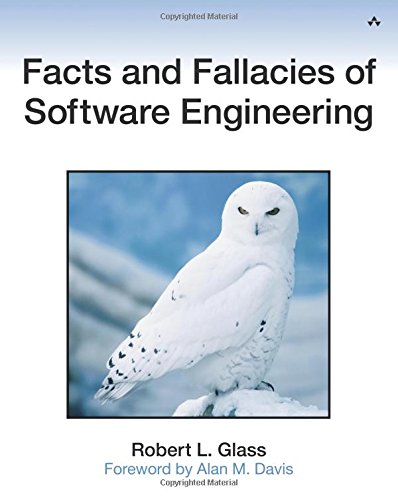 Facts and Fallacies of Software Engineering [Paperback]