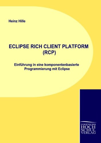 Eclipse Rich Client Platform [Paperback]