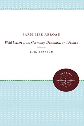Farm Life Abroad Field Letters From Germany, Denmark, And France [Paperback]