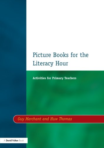 Picture Books for the Literacy Hour Activities for Primary Teachers [Paperback]