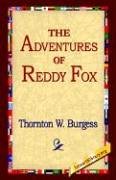 The Adventures Of Reddy Fox [Hardcover]