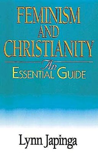 Feminism And Christianity An Essential Guide (abingdon Essential Guides) [Paperback]