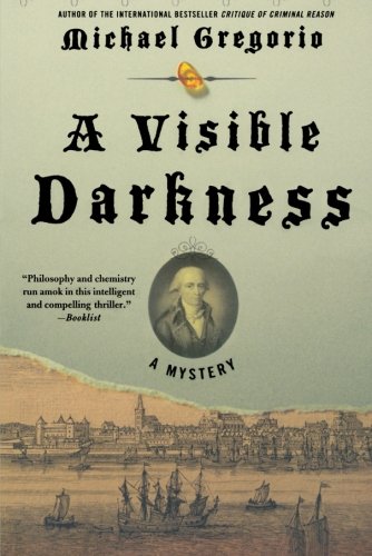 A Visible Darkness A Mystery [Paperback]