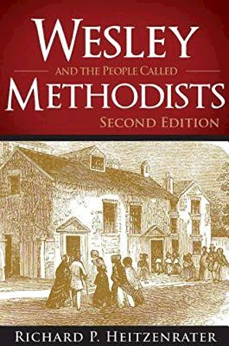 Wesley And The People Called Methodists Second Edition [Paperback]