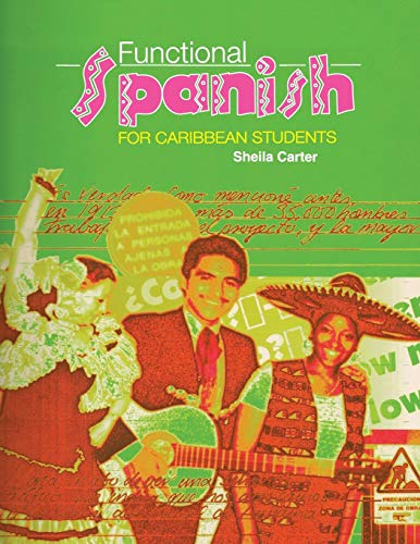Functional Spanish For Caribbean Students [Paperback]