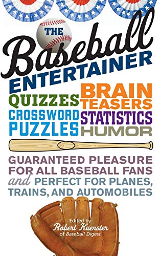 The Baseball Entertainer [Paperback]
