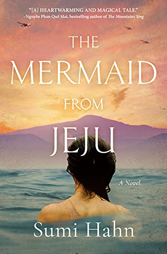 The Mermaid from Jeju A Novel [Hardcover]
