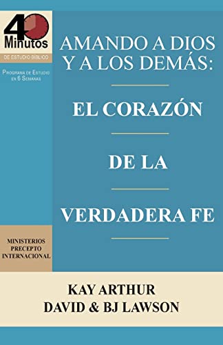 Amando A Dios Y A Los Demas / Loving God And Others (spanish Edition) [Paperback]