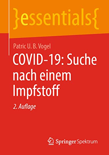 COVID-19 Suche nach einem Impfstoff [Paperback]