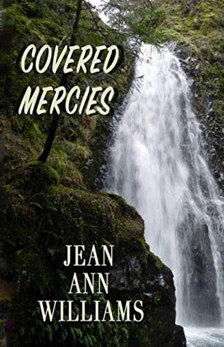 Covered Mercies [Paperback]