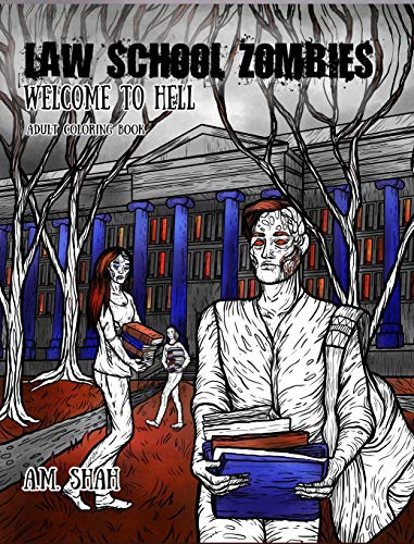 Law School Zombies Welcome To Hell Adult Coloring Book [Hardcover]