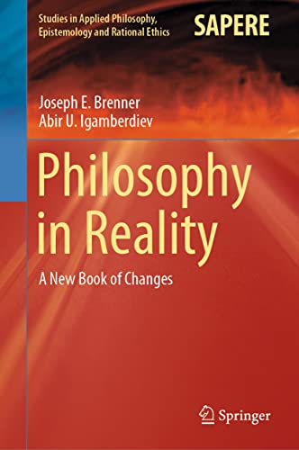 Philosophy in Reality A New Book of Changes [Hardcover]