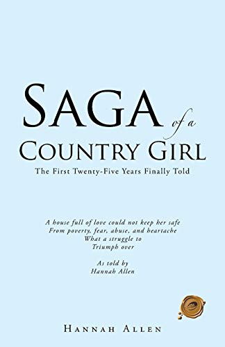 Saga Of A Country Girl [Paperback]