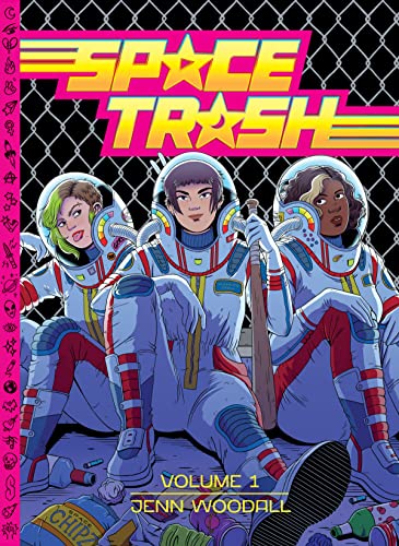 Space Trash Vol. 1 [Hardcover]