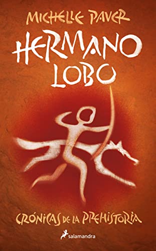 Hermano Lobo / Wolf Brother [Paperback]