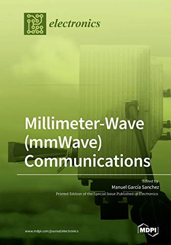 Millimeter-Wave (Mmwave) Communications