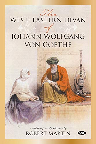 West-Eastern Divan Of Johann Wolfgang Von Goethe