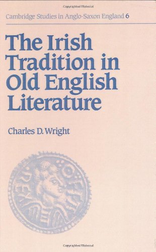 The Irish Tradition in Old English Literature [Hardcover]