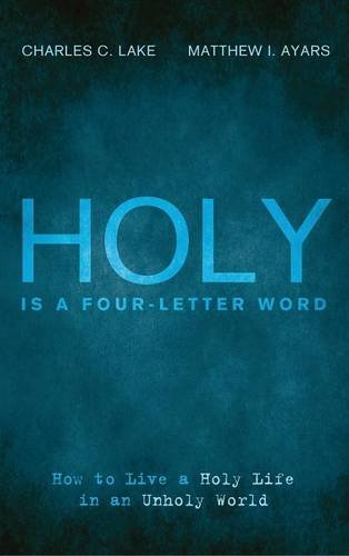 Holy Is A Four-Letter Word [Hardcover]
