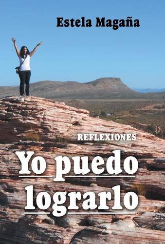 Yo Puedo Lograrlo Reflexiones (spanish Edition) [Hardcover]