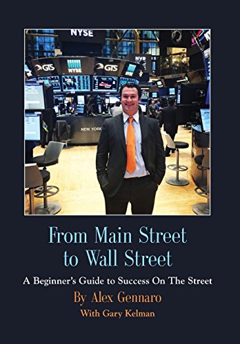 From Main Street to Wall Street [Hardcover]