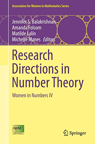 Research Directions in Number Theory Women in Numbers IV [Hardcover]