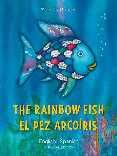 The Rainbow Fish/Bilibri - Eng/Spanish PB [Paperback]