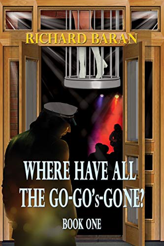 Where Have All The Go-Go's Gone [Paperback]