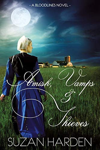 Amish, Vamps and Thieves [Paperback]
