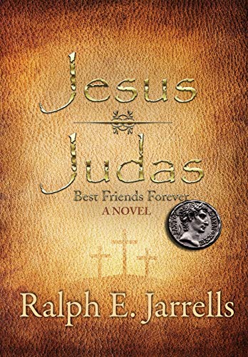 Jesus and Judas  Best Friends Forever [Hardcover]
