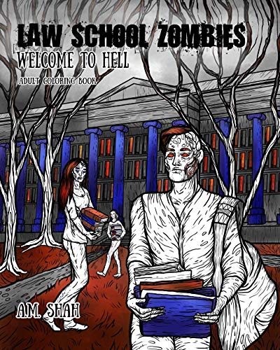 Law School Zombies Welcome To Hell Adult Coloring Book [Paperback]