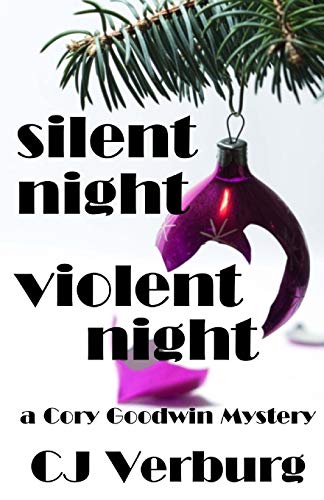 Silent Night Violent Night A Cory Goodwin Mystery [Paperback]