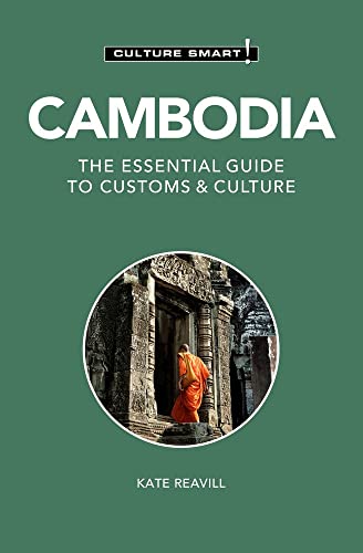 Cambodia - Culture Smart The Essential Guide to Customs & Culture [Paperback]