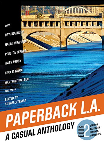 Paperback L.A. Book 2 A Casual Anthology Studios, Salesmen, Shrines, Surfspots [Paperback]