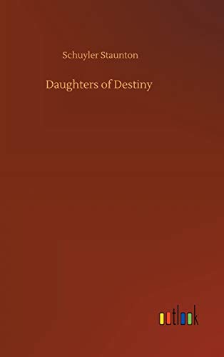 Daughters Of Destiny