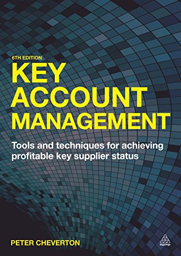 Key Account Management Tools and Techniques for Achieving Profitable Key Suppli [Hardcover]